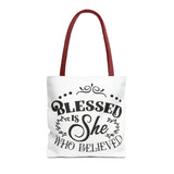 Blessed is She Who Believed Tote Bag (AOP)