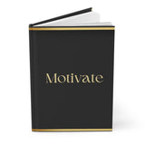 Motivate journal/Hardcover Journal Matte/ black and gold journal/ Journal gift