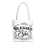 Blessed is She Who Believed Tote Bag (AOP)