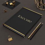 Execute journal/Hardcover Journal Matte/ black and gold journal/ Journal gift