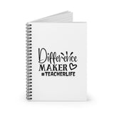 Teacher journal/ difference maker/ Spiral Notebook - Ruled Line